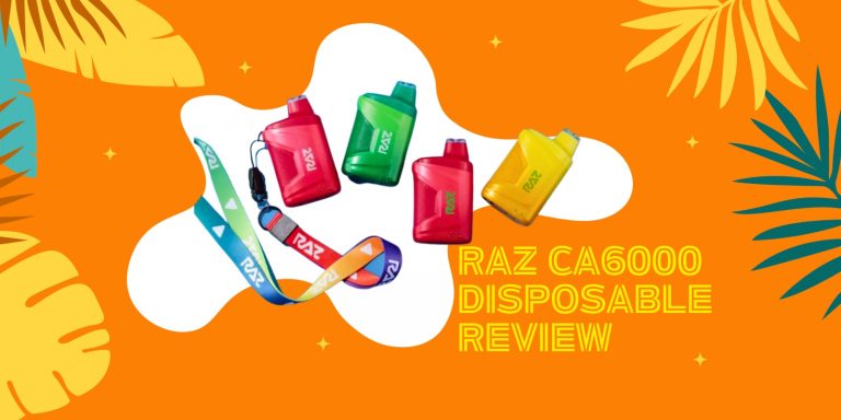 RAZ CA6000 Disposable Review: An Eye-Catching Vape With A Handy Lanyard